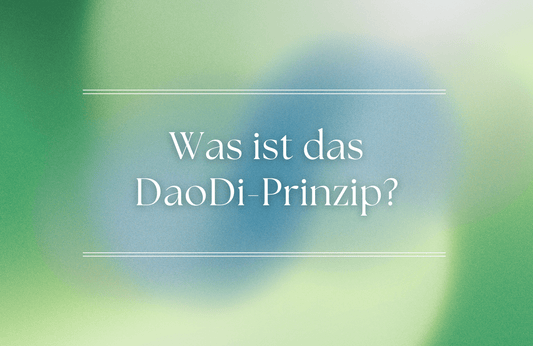 Was ist das DaoDi-Prinzip? Warum die Herkunft von TCM-Kräutern zählt
