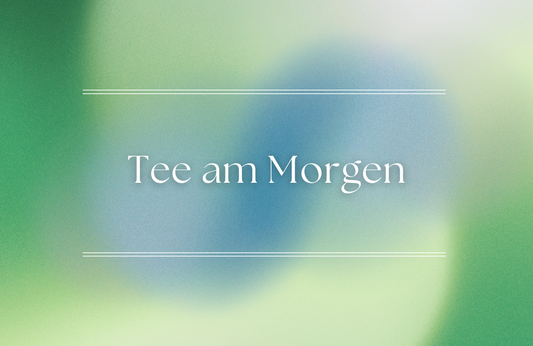 Tee am Morgen: Die besten Kräutertees für mehr Energie